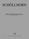 SCHOLLHORN Johannes Ralentir-travaux 9 instruments Partition