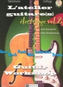 BANDERIER Jean / BORDONNEAU Gilles L'Atelier guitare lectrique Vol. guitare Partition + CD