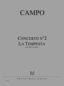 CAMPO Rgis Concerto n2 - La Tempesta flte et cordes Partition