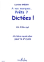 GHEDIN Lauriane A vos marques.. Prts ? Dictes ! Vol.4 Corrigs dictes musicales Partition