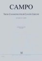 CAMPO Rgis Chansons pour Claude Lejeune (3) 4 voix a cappella Partition