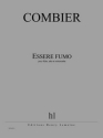 COMBIER Jrme Essere fumo flte, alto et violoncelle Partition + matriel