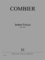 COMBIER Jrme Anima Foglia violon Partition