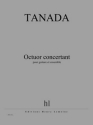 TANADA Fuminori Octuor concertant guitare et ensemble Partition