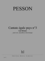 PESSON Grard Cantate gale pays n3 - Gd Mmr voix, ensemble et lectronique Partition