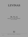 LEVINAS Michal Je, tu, il (prologue  La Mtamorphose) voix et ensemble Partition