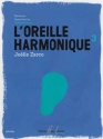 L'oreille harmonique Vol.3 Composition (+CD) formation musicale