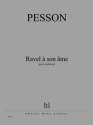 PESSON Grard Ravel  son me orchestre Partition