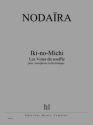 Nodaira, Ichiro Iki-no-Michi (Les Voies du souffle) Saxophone et lectronique Partition