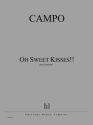 Campo, Rgis Oh Sweet Kisses!! Clarinette Partition