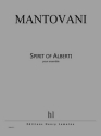 Mantovani, Bruno Spirit of Alberti Ensemble Partition