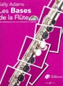 Les bases de la flte (+CD) pour flte