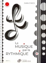 La musique par la rythmique (frz)