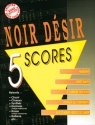 Noir Dsir, Noir Desir: 5 Scores Piano, Vocal and Guitar Buch