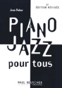 Robur, Jean Piano jazz pour tous Piano Partition