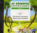 LAMARQUE Elisabeth / GOUDARD Marie-Jos Je dcouvre la cl de Sol et formation musicale CD