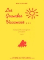 GUILLARD Rmi Grandes vacances Op.69 piano Partition