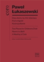 P. Lukaszewski, Two Pieces For Children'S Choir, Study Score Studyscore