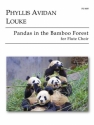 Phyllis Avidan Louke, Pandas in the Bamboo Forest for Flute Choir Fltenensemble Partitur + Stimmen