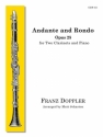 Franz Doppler, Andante and Rondo, Op. 25 2 Clarinets and Piano Partitur + Stimmen