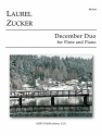 Laurel Zucker, December Duo for Flute and Piano Flte und Klavier Buch