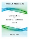 La Montaine, John, Conversations Trombone and Piano