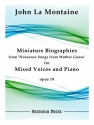 La Montaine, John, Miniature Biographies from 'Nonsense Songs from Mot Mixed Choir with Piano