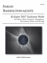 Bassingthwaighte, Sarah, Eclipse 2017 Jackson Hole Chamber Music