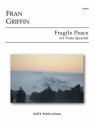 Griffin, Fran, Fragile Peace Flute Quartet