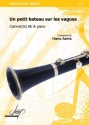 Aerts, Hans Un petit bateau sur les vagues Cl/Pno(Clarinet or bassclarinet repertoire)