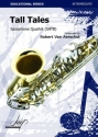 Van Aerschot, Robert, Tall Tales Saxophone Quartet