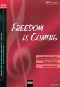 Freedom is coming fr gem Chor a cappella Partitur (en)