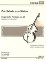 CFS2414 C.M.Weber, Ungarische Fantasie op.35 - fr Kontrabass und Klavier