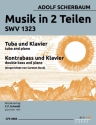 Musik in 2 Teilen SWV1323 fr Tuba/Kontrabass und Klavier Partitur und Stimmen