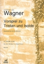 Vorspiel zu Tristan und Isolde fr 23 Solostreicher Partitur