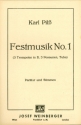 Festmusik Nr.1 fr 3 Trompeten, 3 Posaunen und Tuba Partitur und Stimmen