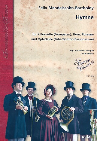 Hymne fr 2 Kornette (Trompeten), Horn, Posaune und Ophicleide (Tuba/Bariton) Partitur und Stimmen