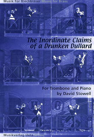 The inordinate Claims of a drunken Sailor for trombone and piano