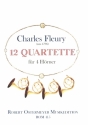 12 Quartette fr 4 Hrner Partitur und Stimmen