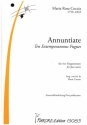 Annuntiate - Ten Extemporaneous Fugues fr 4 Singstimmen Partitur