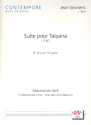 Suite pour Tatyana fr Gitarre