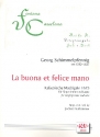 La buona et felice mano fr Gesang und Laute Partitur