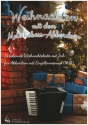 Weihnachten mit dem Melodiebass-Akkordeon fr Akkordeon mit Einzeltonmanual (MIII) (+Text)