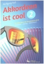 Akkordeon ist cool Band 2 fr Akkordeon mit Standardbass (MII)