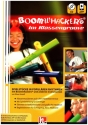 Boomwhackers im Klassengroove (+Audio-CD +App) Spielstcke in populren Rhythmen mit Boomwhackers und anderen Instrumenten