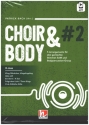 Choir & Body Band 2 (+App) fr 3 gem Stimmen (SAM) und Bodypercussion-Group Partitur