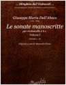 Le sonate manoscritte vol.1 (sonate 1-6) per violoncello e Bc