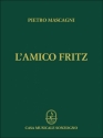 Pietro Mascagni, L'Amico Fritz Vocal and Piano Buch