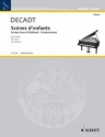 Decadt, Jan Scnes d'enfants Klavier