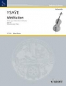 Ysaye, Eugne Mditation op. 16 Violoncello und Orchester Klavierauszug mit Solostimme